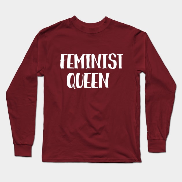 feminist queen Long Sleeve T-Shirt by juinwonderland 41